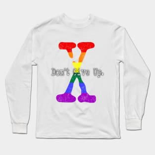 XFN ORIGINALS: DON'T GIVE UP. Long Sleeve T-Shirt